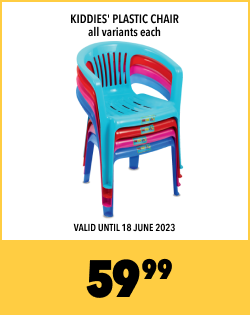 KIDDIES' PLASTIC CHAIR ALL VARIANTS EACH, 59,99