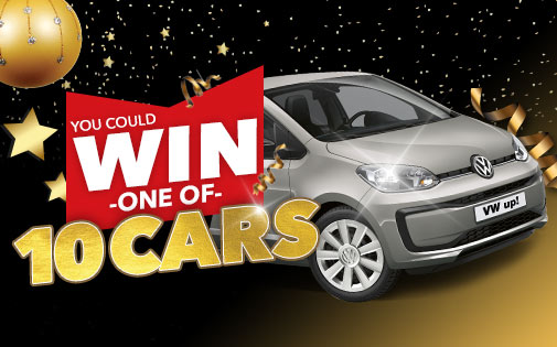 YOU COULD WIN ONE OF 10 CARS YOU COULD WIN ONE OF 10 CARS