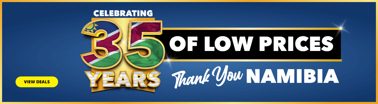 Shoprite Namibia, turns 35 years. Celebrate with us and enjoy unbeatable low prices and birthday specials on all your favourite essentials.